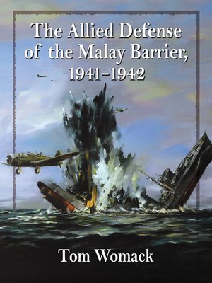 cover image of The Allied Defense of the Malay Barrier, 1941-1942